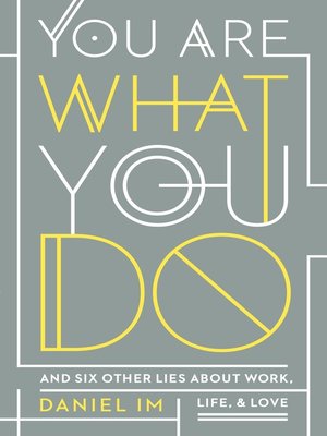 cover image of You Are What You Do